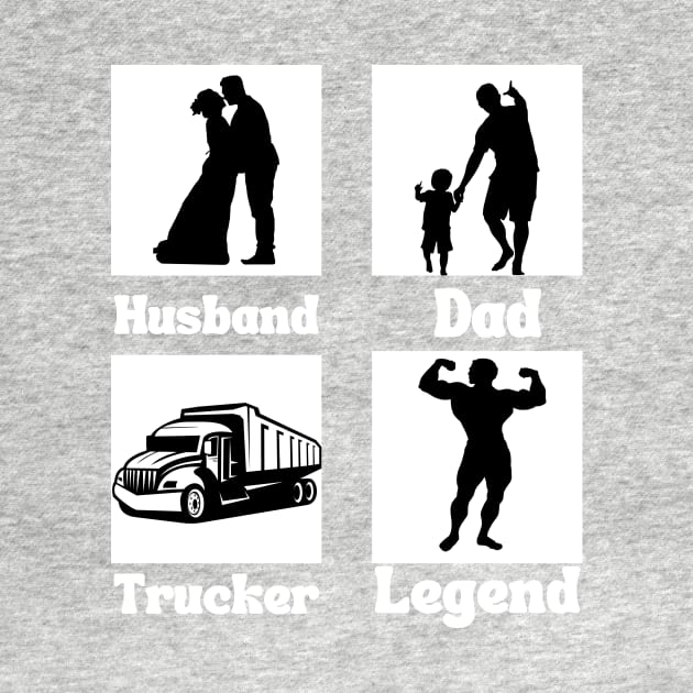 Husband dad trucker legend by HyzoArt